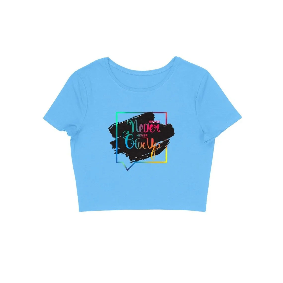 Never GiveUp Crop Top - CT00005
